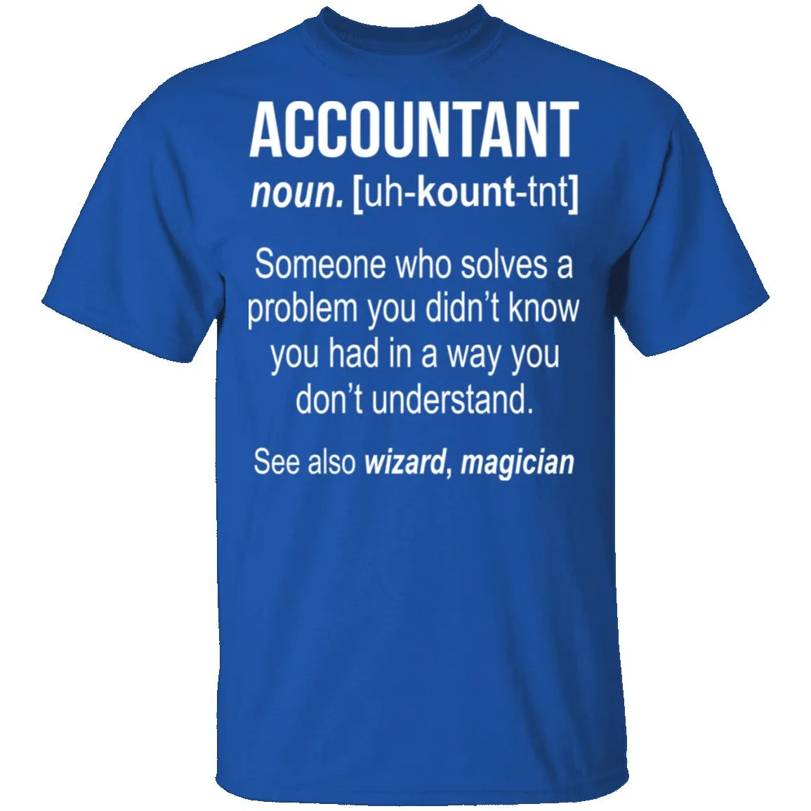 Accountant Definition T-Shirt