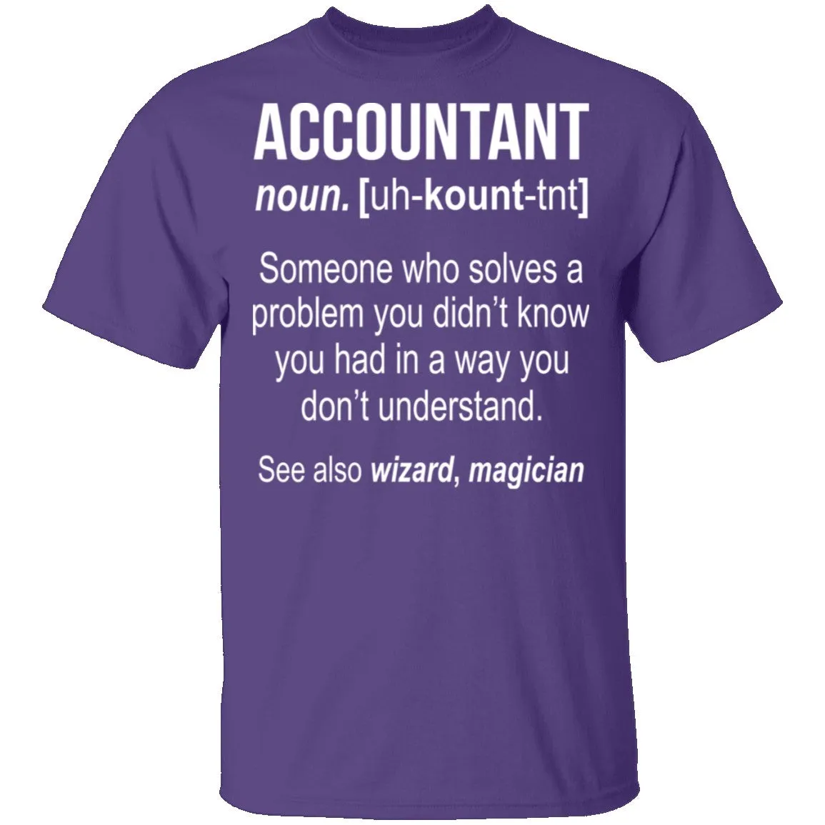 Accountant Definition T-Shirt