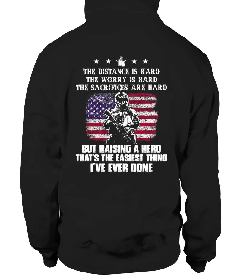 Army Mom Easy Raising Hero T-shirts