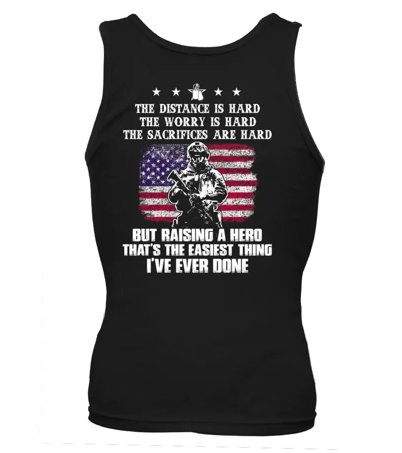 Army Mom Easy Raising Hero T-shirts