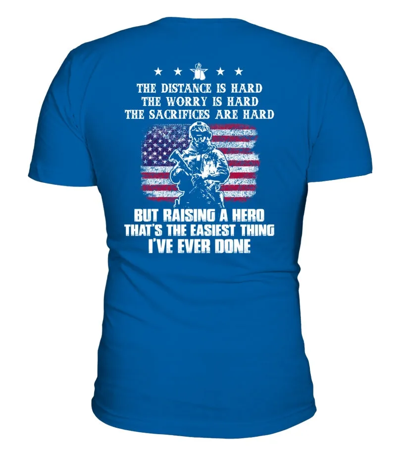 Army Mom Easy Raising Hero T-shirts