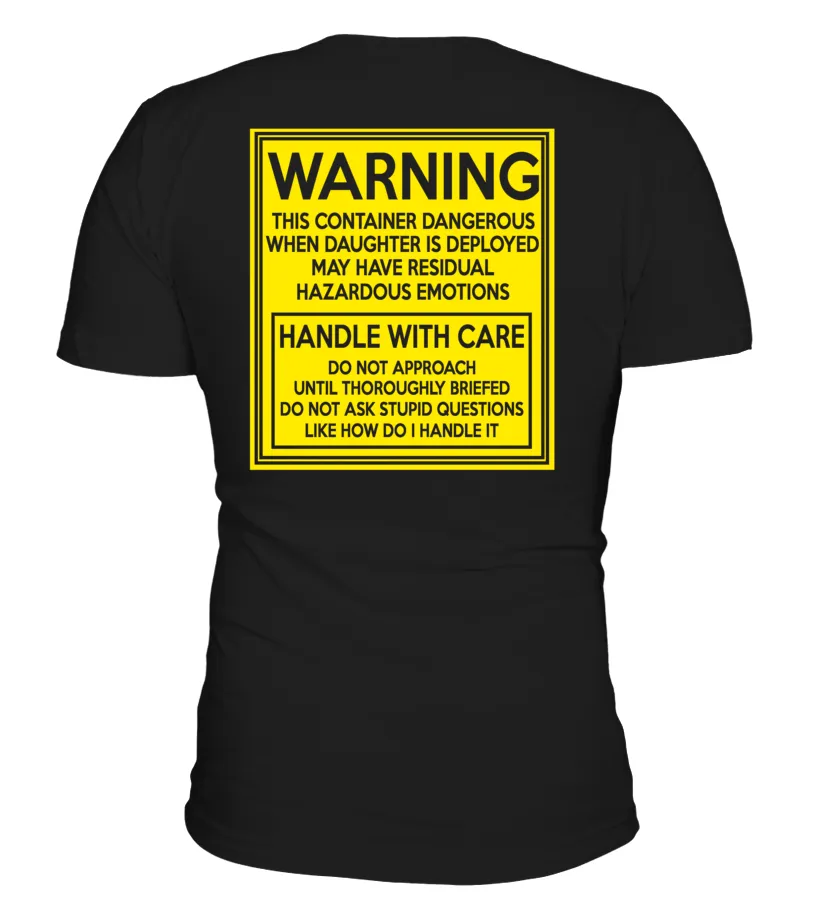 Army Mom Handle With Care Daughter T-shirts