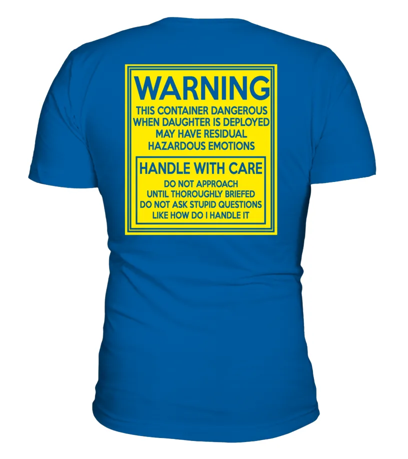 Army Mom Handle With Care Daughter T-shirts