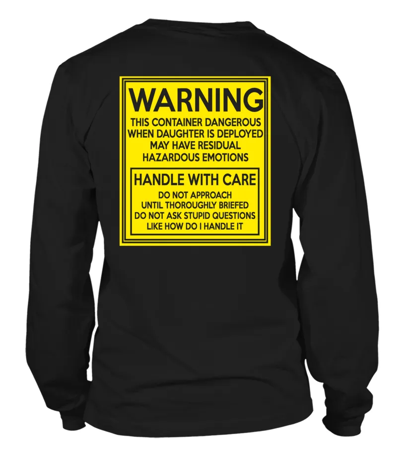 Army Mom Handle With Care Daughter T-shirts