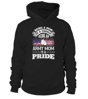 Army Mom Is A Pride T-shirts