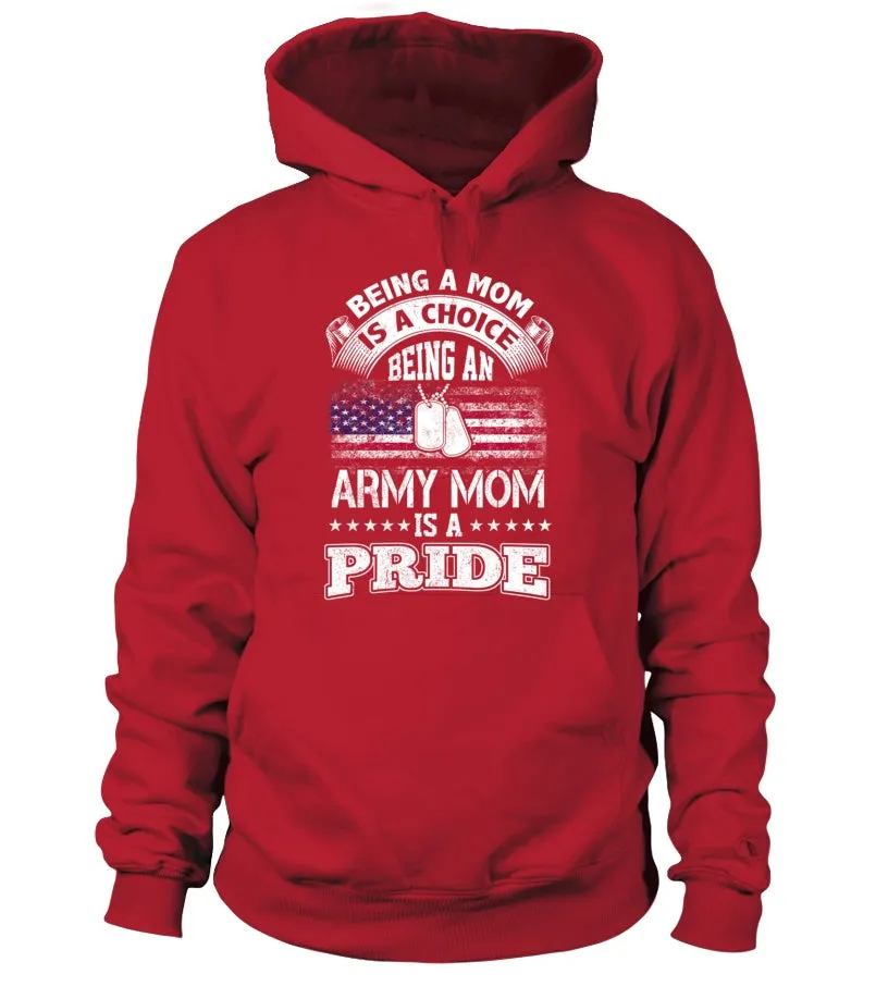 Army Mom Is A Pride T-shirts