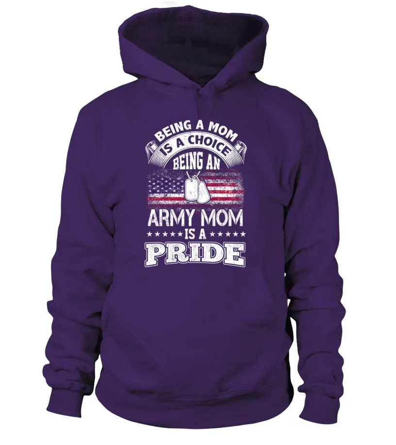 Army Mom Is A Pride T-shirts