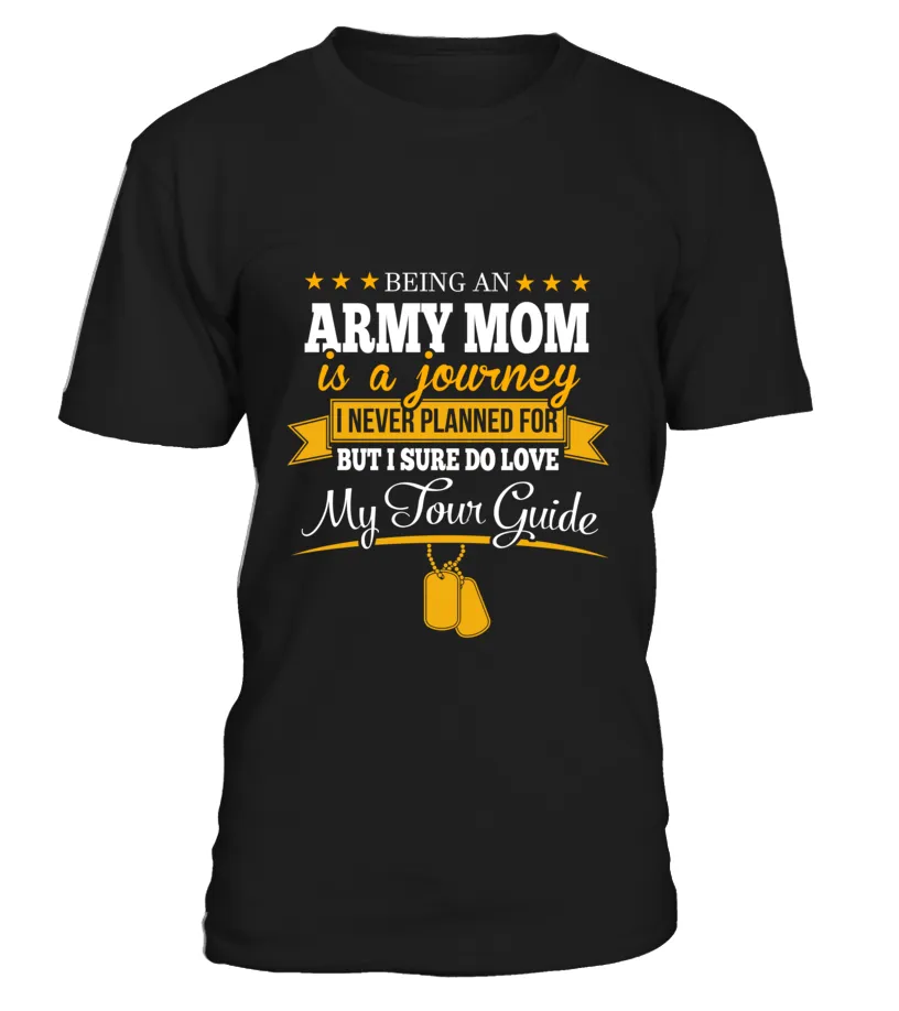 Army Mom Journey T-shirts