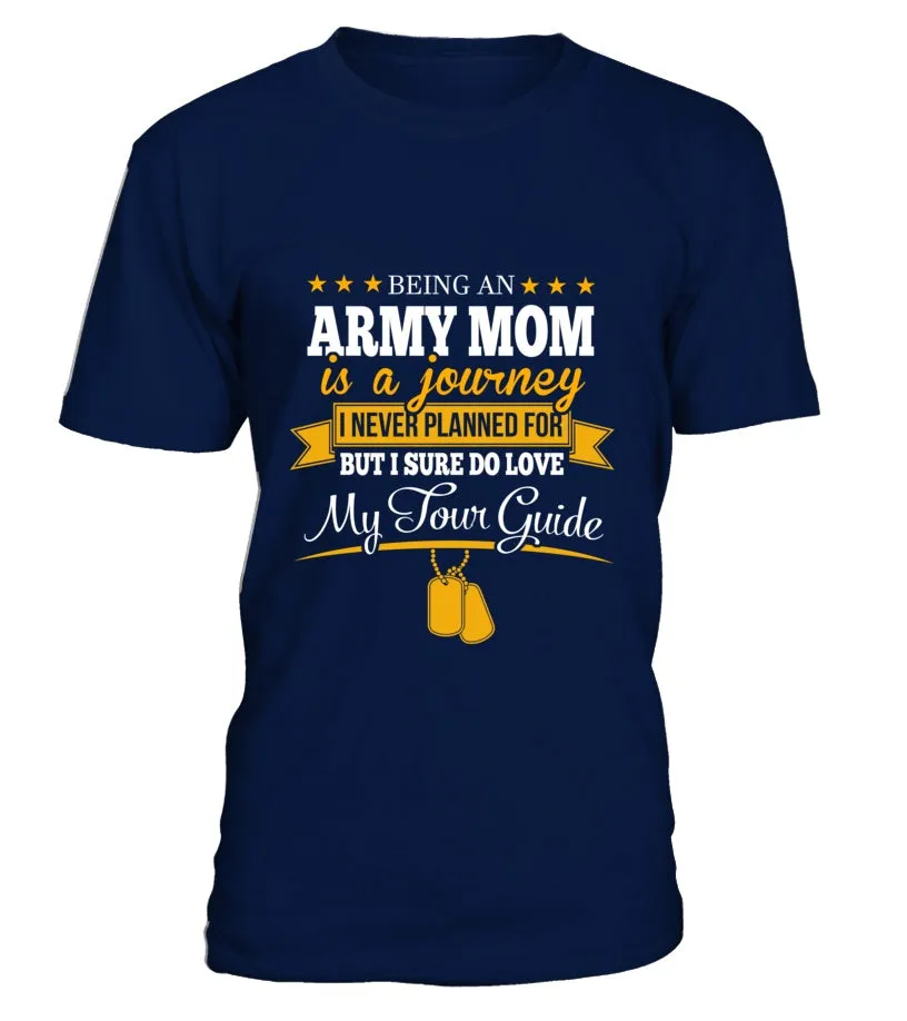 Army Mom Journey T-shirts