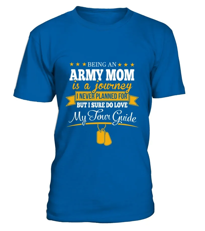 Army Mom Journey T-shirts