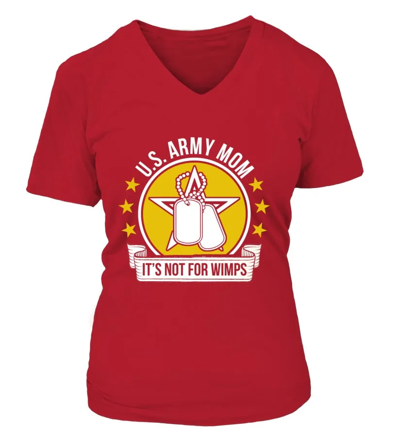 Army Mom Not For Wimps T-shirts