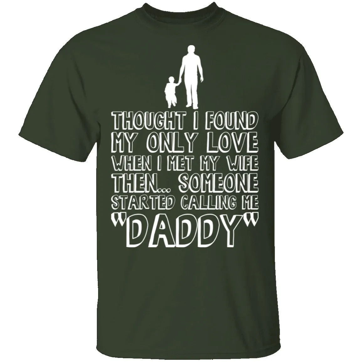 Daddy T-Shirt