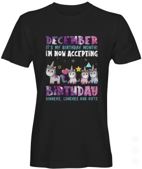 December Is My Birthday T-shirts