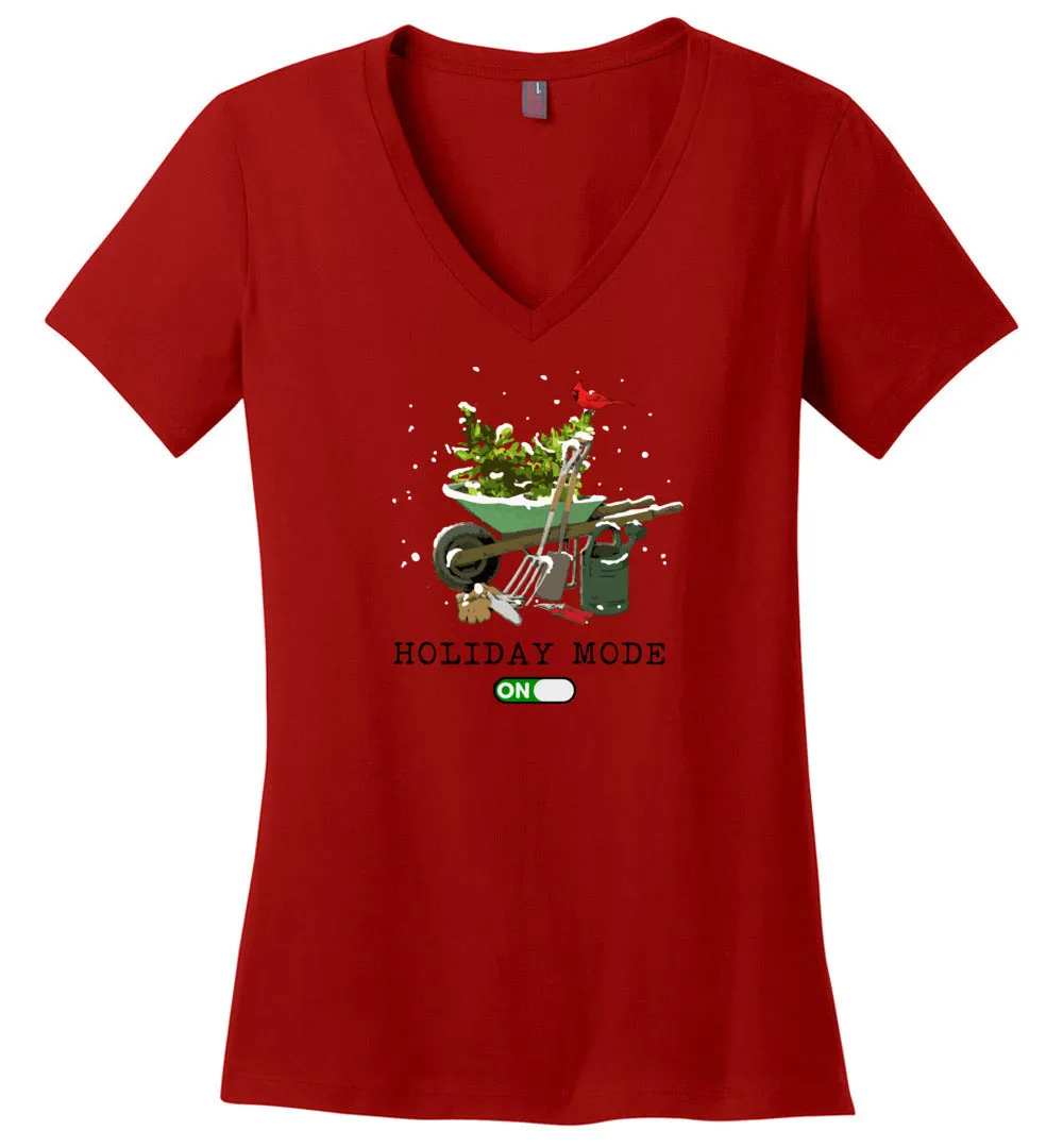 Funny Gardener Holiday Mode T-Shirts