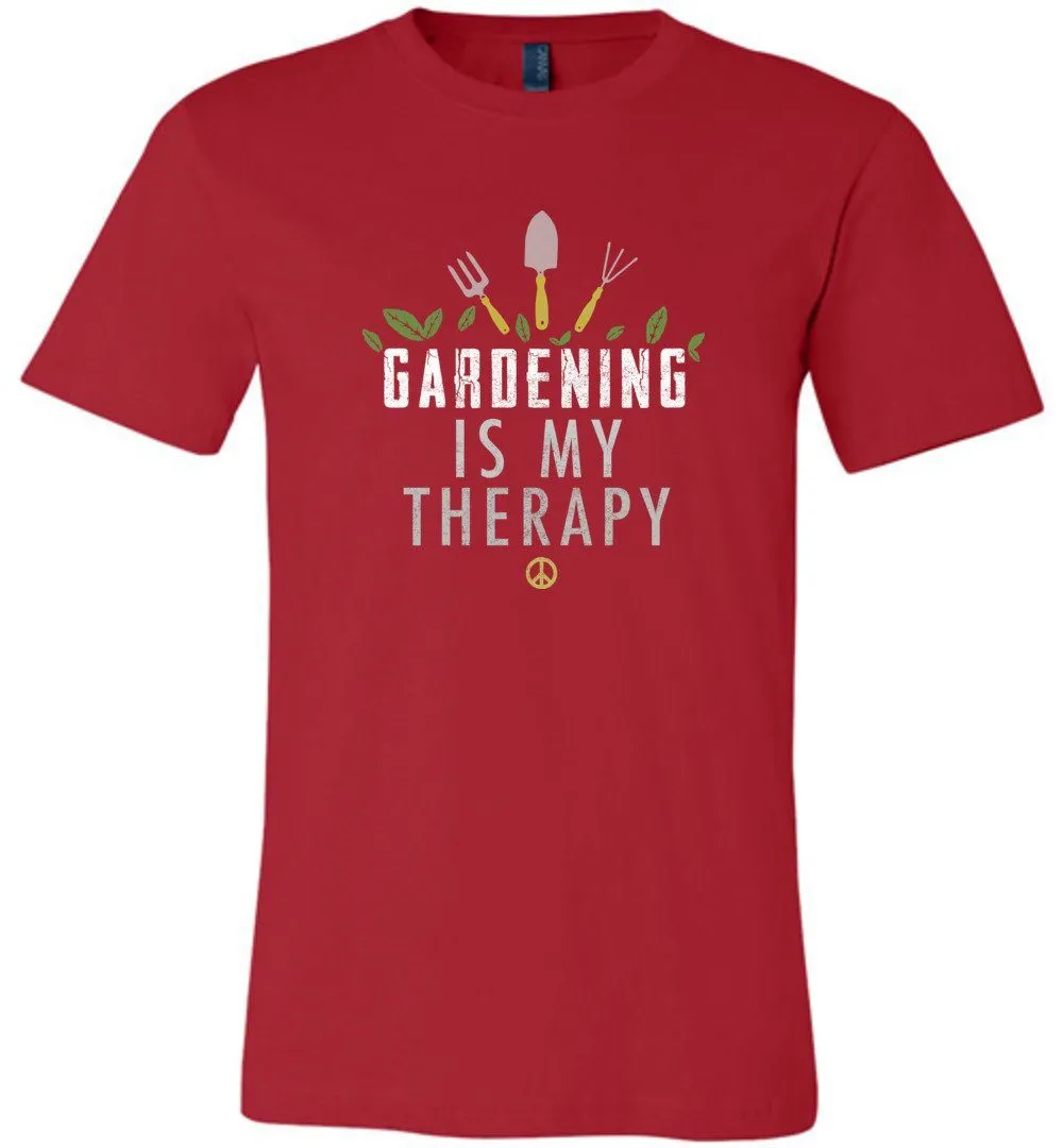 Gardening Is My Therapy T-shirts