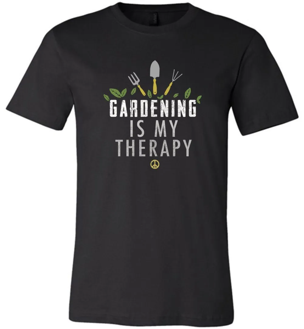 Gardening Is My Therapy T-shirts