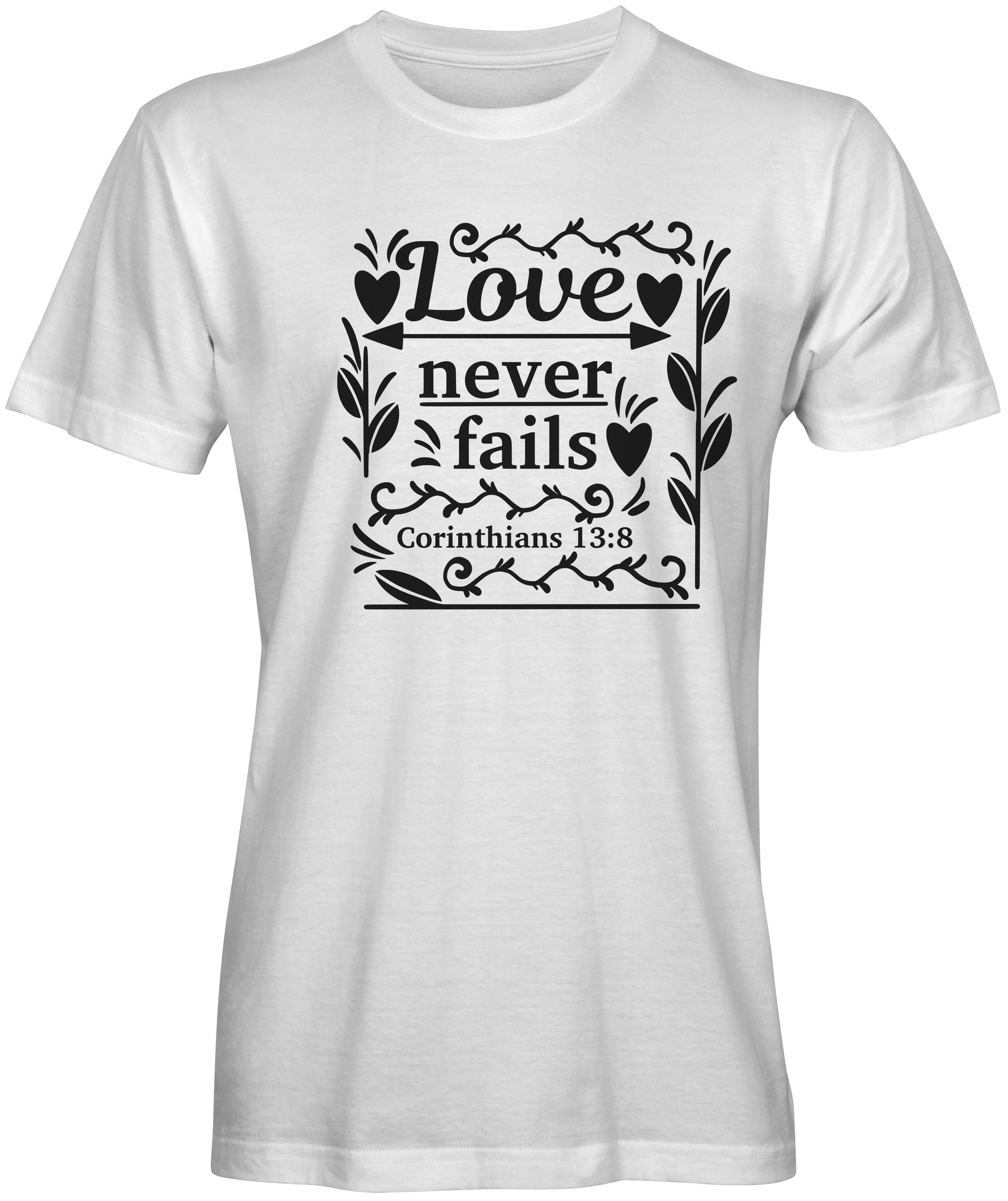 Love Never Fails Bible Verse T-shirts