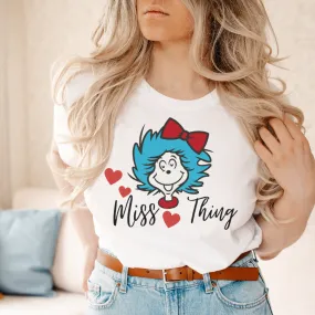 Miss Thang T Shirt