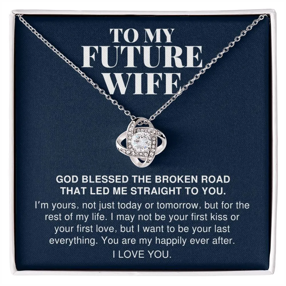 To My Future Wife Gift, I'm Yours Romantic Love Knot Necklace